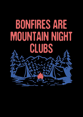 Bonfires are Mountain