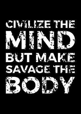 Civilize The Mind