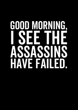 Good Morning I See The