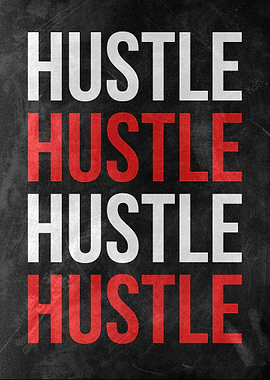 Hustle motivational