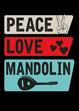 Peace Love Mandolin