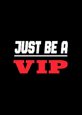 Celebrity Just Be VIP