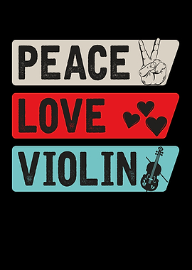 Peace Love Violin