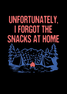 I Forgot the Snacks at