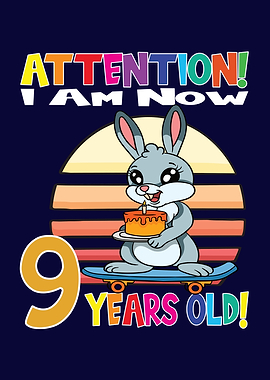 Rabbit I Am 9 Years Old