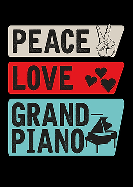 Peace Love Grand Piano