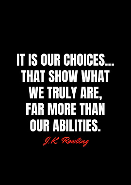 J K Rowling Quotes