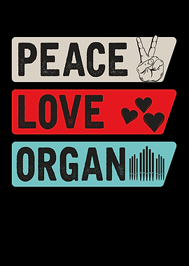Peace Love Organ Music