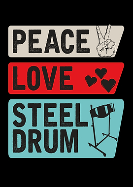 Peace Love Steel Drum