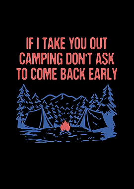 If I Take You Out Camping