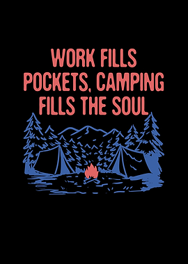 Camping Fills the Soul