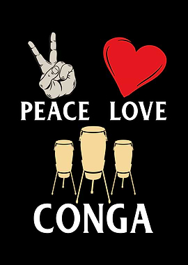 Peace Love Conga Drums