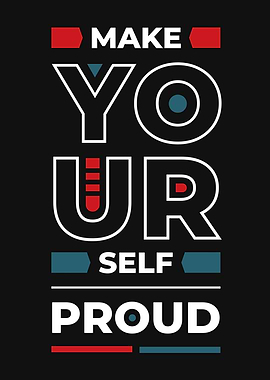 Make Your Self Proud