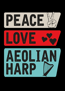 Peace Love Aeolian Harp