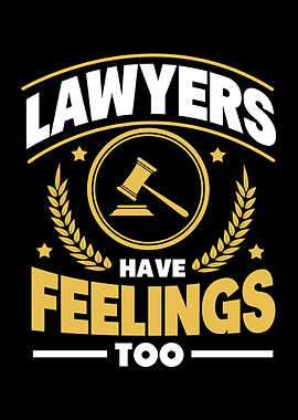 Attorney Have Feelings