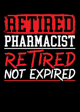 Retired Pharmacist