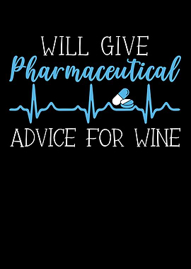 Wine Drinker Pharmacist