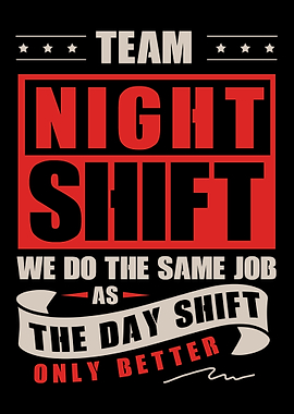 Night Shift Employee