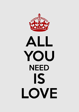 all you need is love