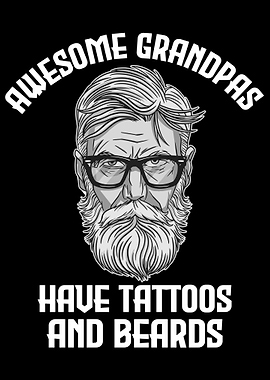 Grandpas Have Tattoos And
