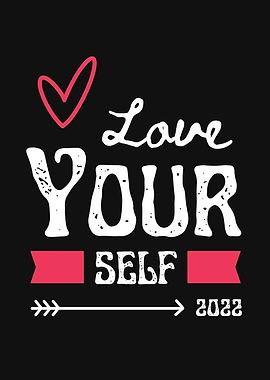 LOVE YOUR SELF