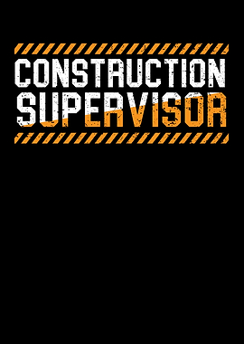 Construction Supervisor