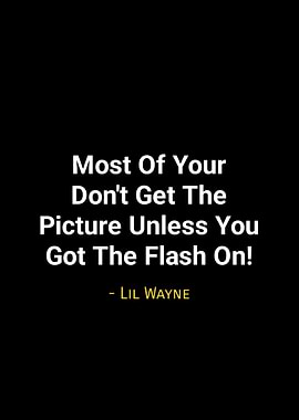 Lil Wayne quotes