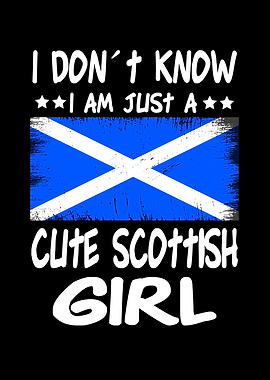 Just a girl Scottish