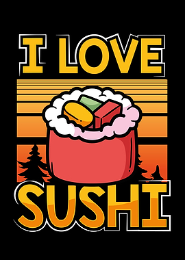 Kawaii I love sushi