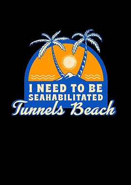 Tunnels Beach Summer Funny