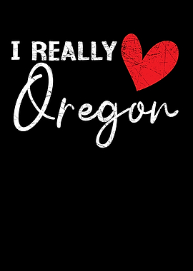 I Really Love Oregon