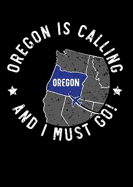 Oregon Is Calling