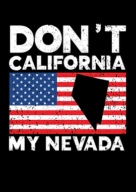 Dont California My Nevada