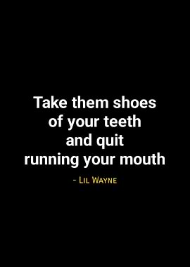Lil Wayne quotes