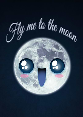 Fly me to the moon