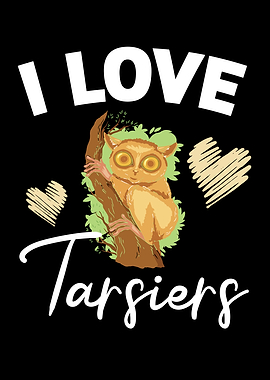 I Love Tarsiers