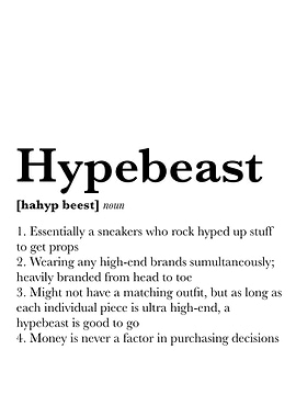 Hypebeast definition
