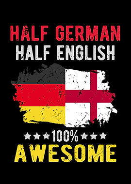 Half German Half English