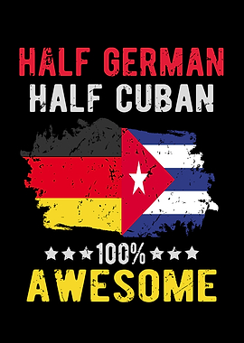 Half German Half Cuban