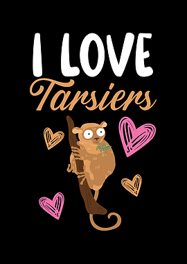 I Love Tarsiers