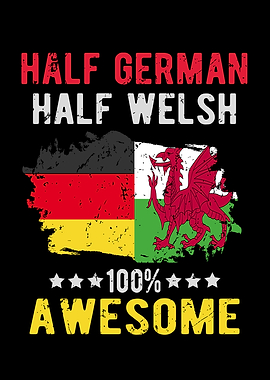 Half German Half Welsh