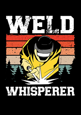 Weld whisperer in vintage