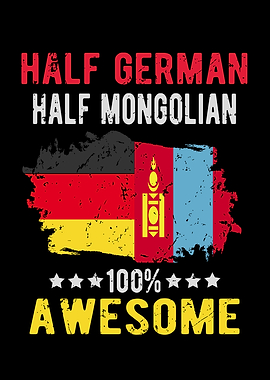 Half German Half Mongolian