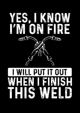 Welder is on fire