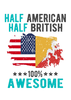 Half American Half British