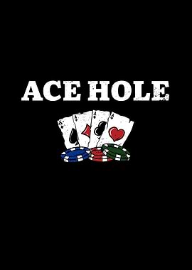 Ace Hole Gambler Poker