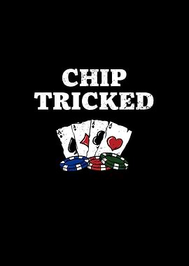 Chip Tricked Casino