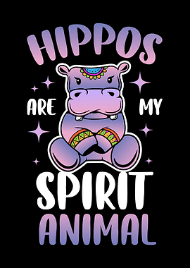 Hippos Are My Spirit
