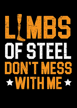 Limbs Of Steel