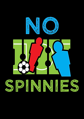 No Spinnies